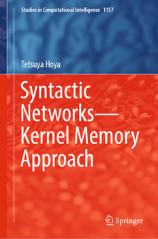 Hardcover Syntactic Networks--Kernel Memory Approach Book