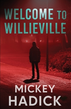 Paperback Welcome to Willieville Book
