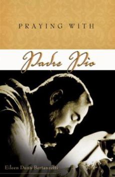 Paperback Praying with Padre Pio Book