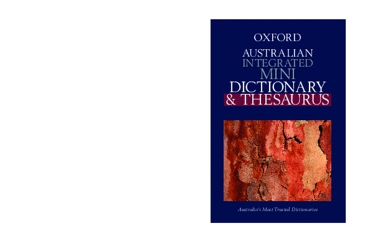 Paperback The Australian Integrated Mini Dictionary and Thesaurus Book