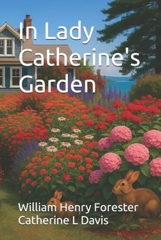 Paperback In Lady Catherine's Garden Book