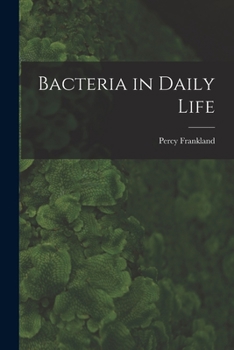 Paperback Bacteria in Daily Life Book