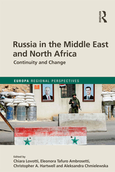 Paperback Russia in the Middle East and North Africa: Continuity and Change Book