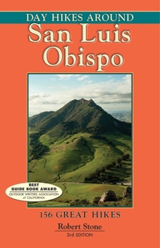 Paperback Day Hikes Around San Luis Obispo: 156 Great Hikes Book