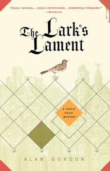 Paperback The Lark's Lament: A Fools' Guild Mystery Book