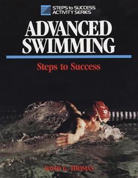 Paperback Advanced Swimming: Steps to Success: Steps to Success Book
