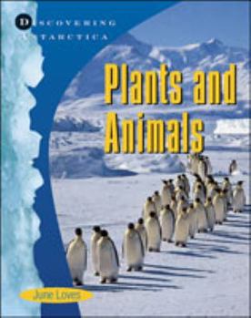 Library Binding Antarctica: Plants & Animals Book