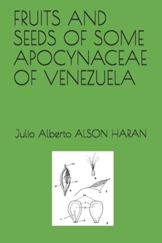 Paperback Fruits and Seeds of Some Apocynaceae of Venezuela Book