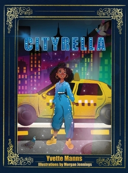 Hardcover Cityrella: The Remix to the Traditional Cinderella Story Book