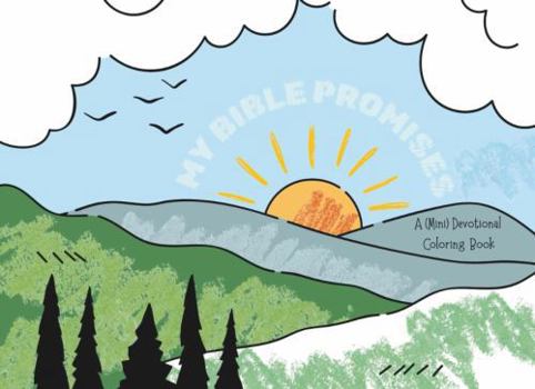 Paperback My Bible Promises: A (Mini) Devotional Coloring Book
