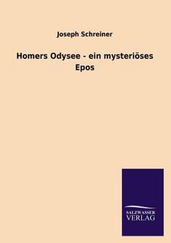 Paperback Homers Odysee - ein mysteriöses Epos [German] Book