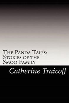 Paperback The Panda Tales: Stories of the Smoo Family Book