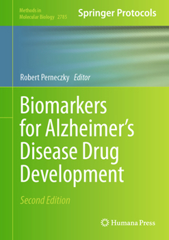 Biomarkers for Alzheimer's Disease Drug Development - Book #1750 of the Methods in Molecular Biology
