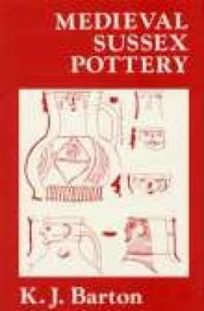 Hardcover Medieval Sussex Pottery Book