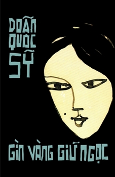 Paperback Gìn Vàng Gi&#7919; Ng&#7885;c: Truy&#7879;n ng&#7855;n Book