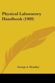 Paperback Physical Laboratory Handbook (1909) Book