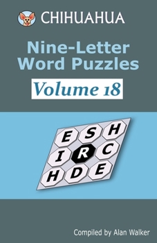 Paperback Chihuahua Nine-Letter Word Puzzles Volume 18 Book