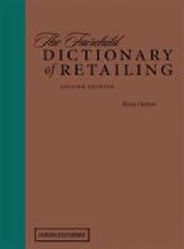 Hardcover The Fairchild Dictionary of Retailing 2nd Edition Book