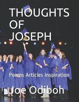 Paperback Thoughts of Joseph: Poems Articles Inspiration Book