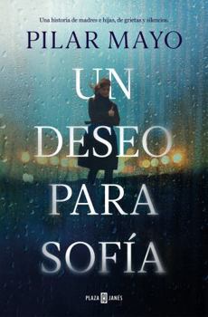 Paperback Un Deseo Para Sofã-A / A Wish for Sofã-A [Spanish] Book