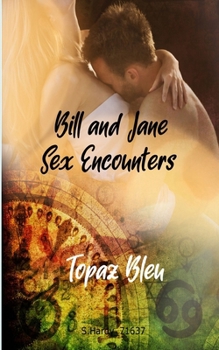 Paperback Bill and Jane: Sex Encounters Book