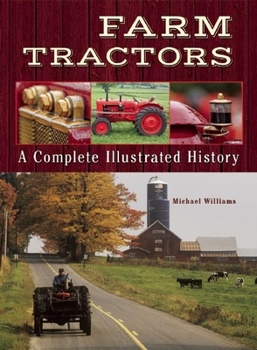 Paperback Farm Tractors: A Complete Illustrated History Book