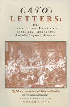 Paperback Cato's Letters: Essays on Liberty Book