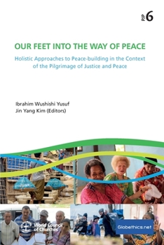 Paperback Our Feet into the Way of Peace Book