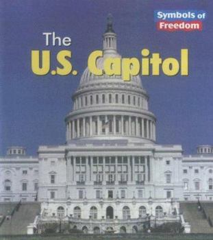 The U.S. Capitol - Book  of the Symbols of Freedom