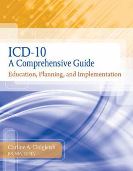 Paperback ICD-10: A Comprehensive Guide: Education, Planning and Implementation with Premium Website Printed Access Card and Cengage Encoderpro.com Demo Printe Book