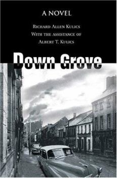 Down Grove: A novel