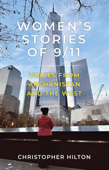 Paperback Women's Stories of 9/11: Voices from Afghanistan and the West Book