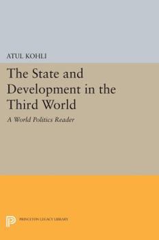 State and Development in the Third World (Part 2 Empirical Cases)