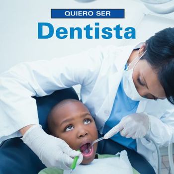 Paperback Quiero Ser Dentista [Spanish] Book