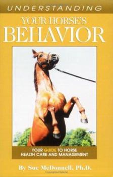 Paperback Understanding Your Horse's Behavior Book