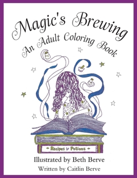 Paperback Magic's Brewing: An Adult Coloring Book