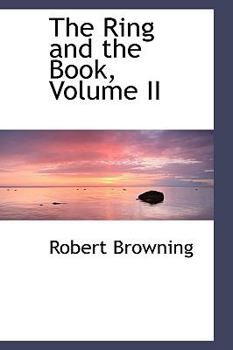 Paperback The Ring and the Book, Volume II Book