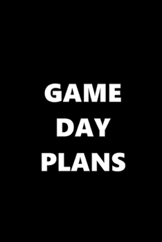 Paperback 2020 Weekly Planner Sports Theme Game Day Plans Black White 134 Pages: 2020 Planners Calendars Organizers Datebooks Appointment Books Agendas Book