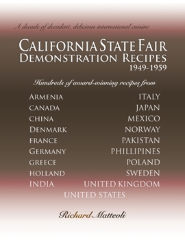 Paperback California State Fair Demonstration Recipes: 1949-1959 Book