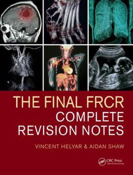 Paperback The Final Frcr: Complete Revision Notes Book