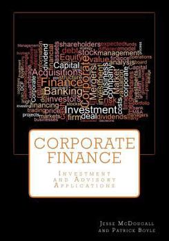 Paperback Corporate Finance: Investment and Advisory Applications Book