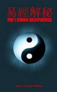 Paperback The I Ching Deciphered Book