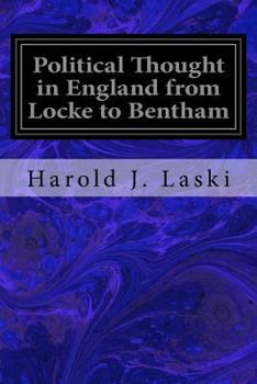 Paperback Political Thought in England from Locke to Bentham Book