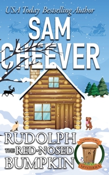 Rudolph the Red-Nosed Bumpkin (Country Cousin Mysteries) - Book #4 of the Country Cousin