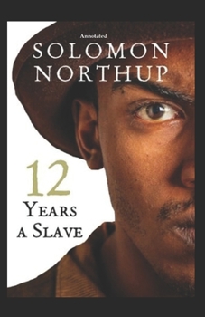 Paperback 12 Years a Slave Annotated Book