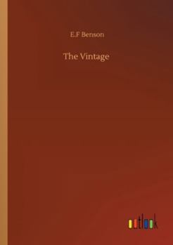 The Vintage: A Romance of the Greek War of Independence - War College Series