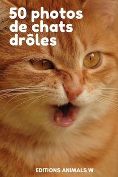Paperback 50 Photos de Chats Drôles [French] Book