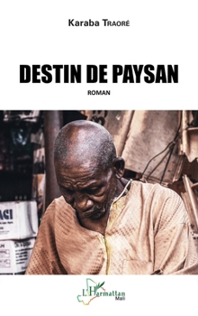 Paperback Destin de paysan [French] Book