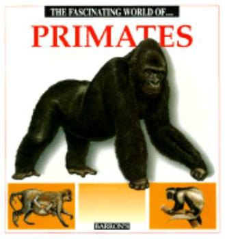 Paperback The Fascinating World of Primates Book