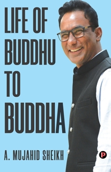 Paperback Life of BUDDHU to BUDDHA Book